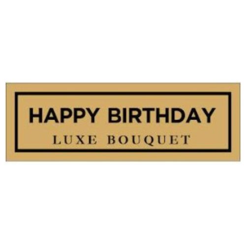 Happy Birthday Plaque (+$30) - Luxe Bouquet roses that last a year