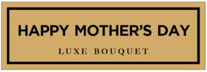 HAPPY MOTHER'S DAY Plaque (+$30) - Luxe Bouquet roses that last a year