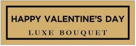 Happy Valentine's Day Plaque (+$30) - Luxe Bouquet roses that last a year